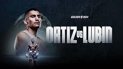 Ortiz Jr. vs Lubin dazn